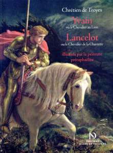 Yvain et Lancelot éclairés par la peinture préraphaélite