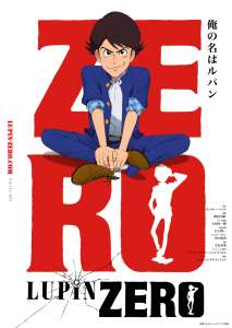 L’anime Lupin Zero, en Annonce Vidéo