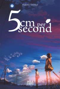 Le roman 5cm per Second de Makoto Shinkai en octobre chez Pika