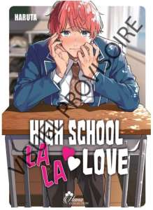 Les manga High School Lala Love et Love is Money annoncés chez Boy’s Love