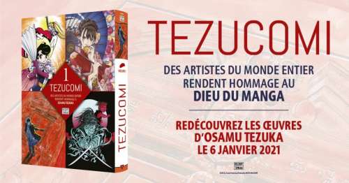 Tezucomi, l’Anthologie hommage à O. Tezuka, le 6 janvier chez Delcourt / Tonkam