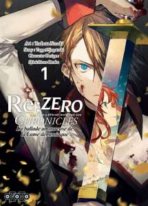 Le manga Re:Zero Chronicles: La ballade amoureuse de la Lame démoniaque arrive chez Ototo