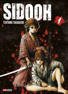 Le manga Sidooh (Tsutomu Takahashi) de retour en France le 27 janvier 2021 chez Panini