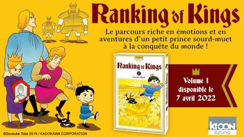 Après l’anime, le manga Ranking of Kings arrive en France chez Ki-oon