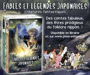 Fables et légendes japonaises – Créatures fantastiques est disponible chez Ynnis Éditions