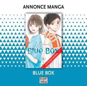 Delcourt/Tonkam annonce le manga Blue Box pour 2023