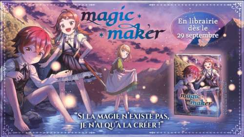 Komikku annonce le manga Magic Maker