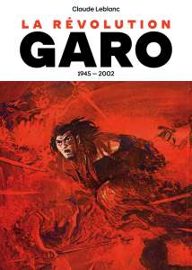 IMHO propose un ouvrage sur la revue Garo !