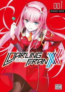Le manga DARLING in the FRANXX aux éditions Delcourt/Tonkam