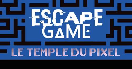 Faites un escape game passionnant depuis chez vous grâce au “Temple du Pixel”