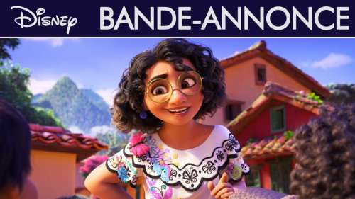 Encanto, le prochain film Disney, se dévoile dans une première bande-annonce magique