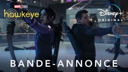 Disney+ dévoile la bande-annonce explosive de Hawkeye, sa nouvelle série Marvel