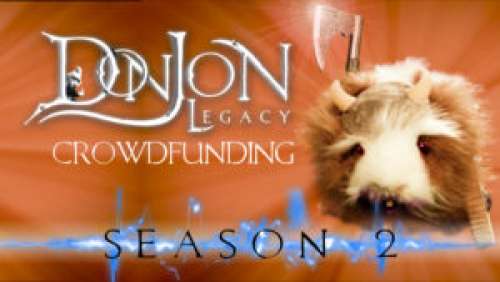 DonJon Legacy – La saison 2 a besoin de vous !