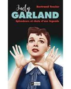Judy Garland, le mélo d’une vie