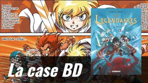 La Case BD: Les Légendaires, la saga d’heroïc-fantasy qui triomphe dans les cours de récré