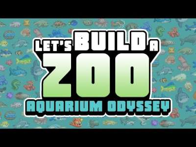 Let’s Build a Zoo vous permettra bientôt de construire aussi un aquarium