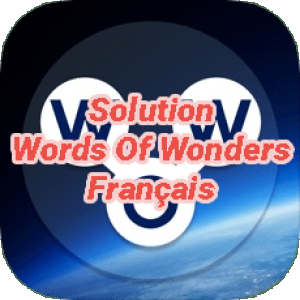 Words Of Wonders Answers French