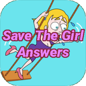 Save The Girl Answers