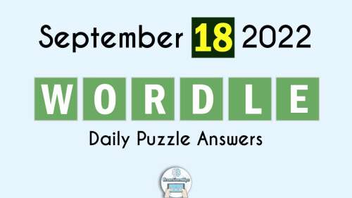 Wordle! – September 18 2022 Today Answer