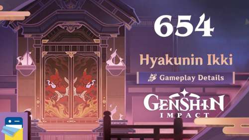 Genshin Impact – Hyakunin Ikki – Update 2.5 – Part 654 By Mihoyo Walkthrough