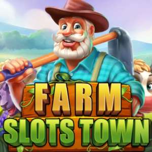Farm Slots Town: Land Party – Xi’an Dianzhichun Network Technology Co., Ltd.
