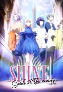 L’adaptation anime de Shine – Smile at the Runway débarque sur Wakanim