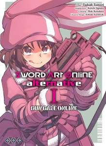 Le manga Sword Art Online Alternative: Gun Gale Online annoncé chez Ototo
