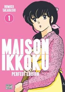 Le manga Maison Ikkoku revient en Perfect Edition chez Delcourt Tonkam