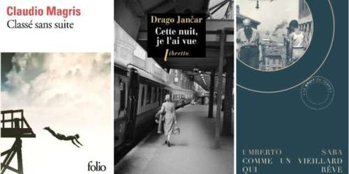 Claudio Magris, Drago Jancar et Umberto Saba sur Trieste : la chronique « poches » de Mathias Enard