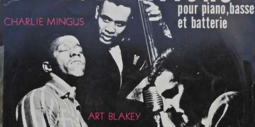 « Improvisations pour piano, basse et batterie », de Paul Bley, Charles Mingus et Art Blakey : l’album qui m’a fait aimer… le free