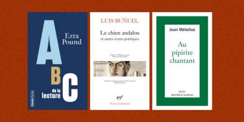 Ezra Pound, Luis Buñuel, Jean Métellus : la chronique « poches » de François Angelier