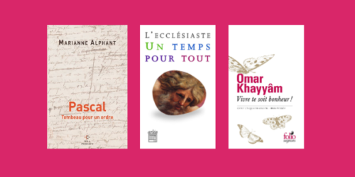 Trois livres de poche conseillés par François Angelier : Marianne Alphant, Ernest Renan, Omar Khayyâm