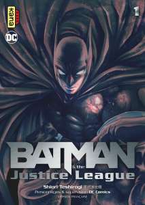 Batman & the justice League chez Kana