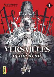 Le manga Versailles of the Dead se termine au Japon !