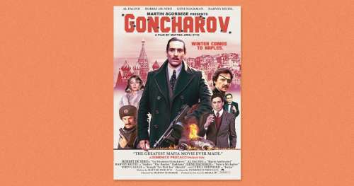 ‘Goncharov’ n’est pas un vrai film de Martin Scorsese, mais Tumblr a convaincu Internet que c’est un classique