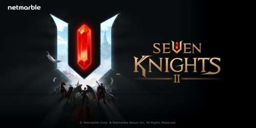 Le RPG Seven Knights 2 est désormais disponible