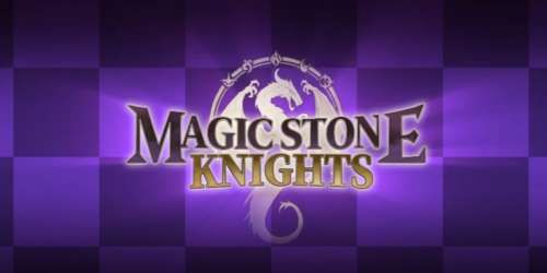 Mêlant match-3, RPG et gacha, Magic Stone Knights est aujourd'hui de sortie