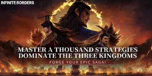 Découvrez la période des Trois Royaumes dans Infinite Borders, jeu de stratégie de sortie sur iOS et Android