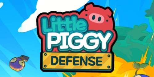Little Piggy Defense : trucs et astuces pour ne pas finir en bacon