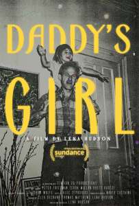 Regardez: Déménager dans le court métrage ‘Daddy’s Girl’ réalisé par Lena Hudson