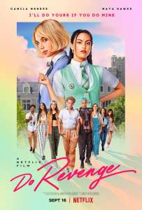 Bande-annonce complète du film Spicy ‘Do Revenge’ Teen Dark Comedy de Netflix