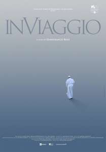 Première bande-annonce du documentaire “In Viaggio” de Gianfranco Rosi sur le pape François