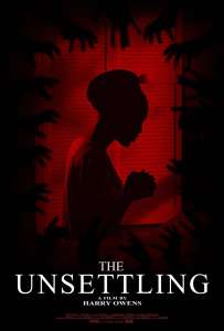 Bande-annonce officielle effrayante pour Indie Horror ‘The Unsettling’ de Harry Owens