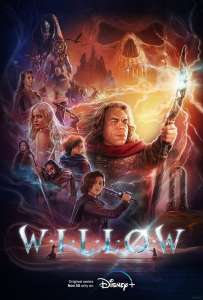 Un autre aperçu + affiche pour la nouvelle série passionnante “Willow” de Disney