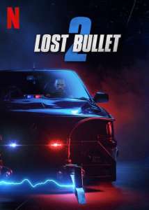 Teaser passionnant pour la suite d’action française ‘Lost Bullet 2: Back for More’