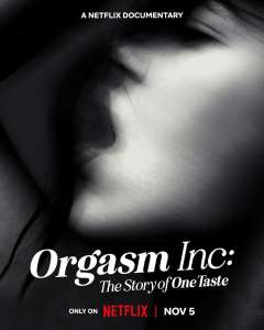 Bande-annonce officielle pour Netflix Doc ‘Orgasm Inc: L’histoire de OneTaste’