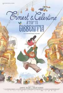 Bande-annonce de l’aventure animée “Ernest et Célestine : un voyage à Gibberitia”