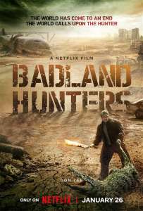 Bande-annonce du film coréen post-Apoc « Badland Hunters » avec Don Lee