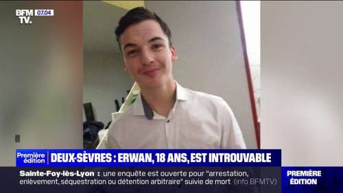 Disparition d’Erwan, 18 ans, dans les Deux-Sèvres : “Ses copains ne l’ont…”, sa belle-mère tord le cou à une rumeur