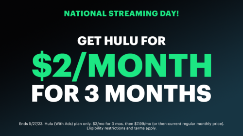 L’accord de streaming Hulu ramène le prix à 2 $ / mois